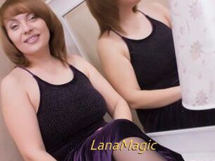 LanaMagic