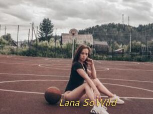 Lana_SoWild