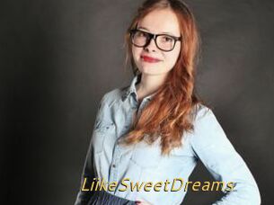 LiikeSweetDreams