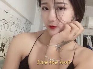Live_me_lost
