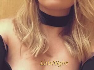 LolaNight