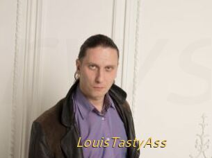 LouisTastyAss