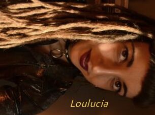 Loulucia