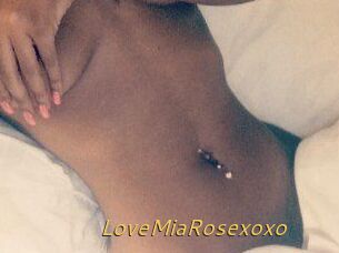 LoveMiaRosexoxo