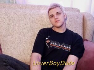 LoverBoyDude