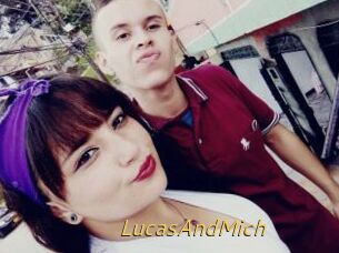 LucasAndMich
