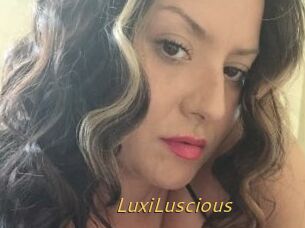 LuxiLuscious