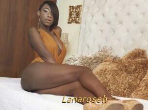 Lanaroseh