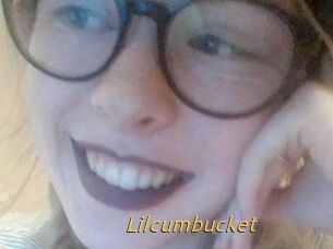 Lilcumbucket