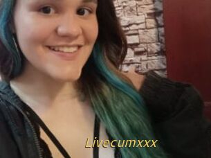 Livecumxxx