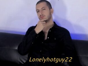 Lonelyhotguy22