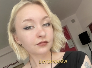 Loranaoka