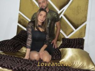 Loveandtwo