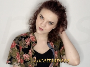 Lucettaatlees