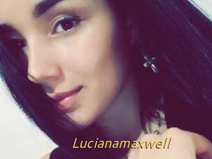 Lucianamaxwell