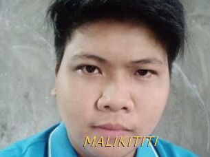 MALIKITITI