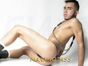 MAXXHOTASS