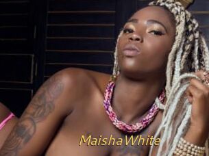 MaishaWhite