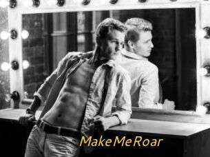 MakeMeRoar