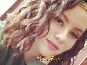 MamiRose