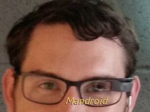 Mandroid