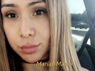Mariah_Maner