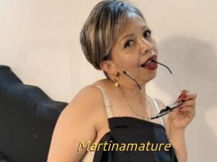 Martinamature