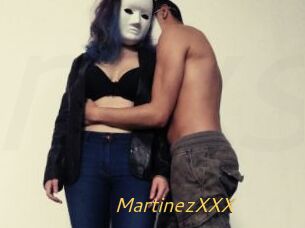 MartinezXXX