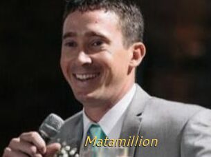 Matamillion