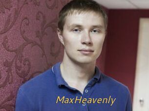 MaxHeavenly