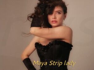 Maya_Strip_lady