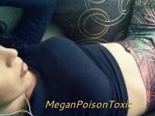 MeganPoisonToxic