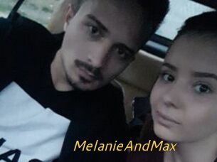 MelanieAndMax