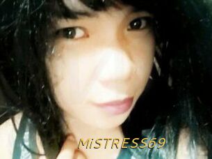 MiSTRESS69