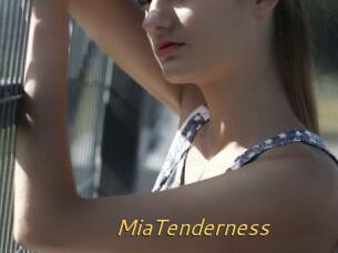 MiaTenderness