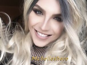 Michelleshere