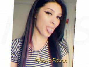 MikalaFoxxx