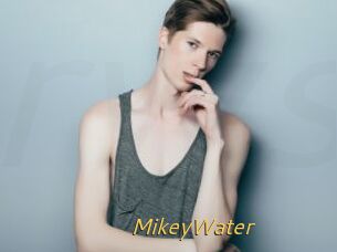 MikeyWater