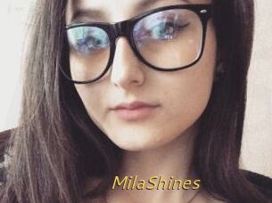 MilaShines