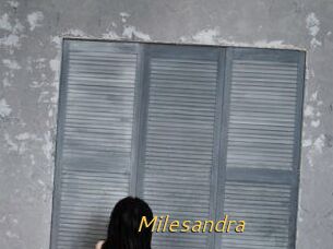 Milesandra