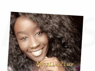 MinaLuv2Luv