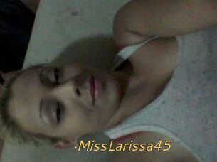MissLarissa45