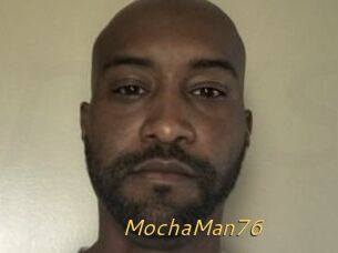 MochaMan76