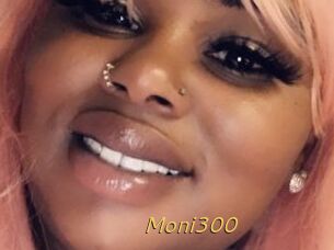 Moni300