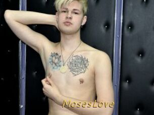 MosesLove