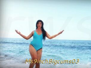 Ms9inchBigcums03