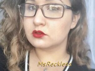 MsReckless