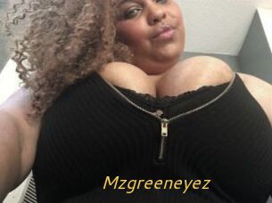 Mzgreeneyez