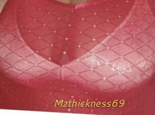Mzthickness69