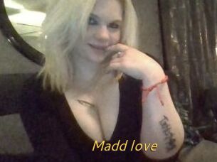Madd_love